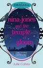 Learn more about Nina Jones and the Temple of Gloom now!