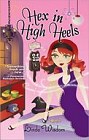 Learn more about Hex in High Heels now!